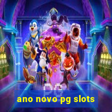 ano novo pg slots