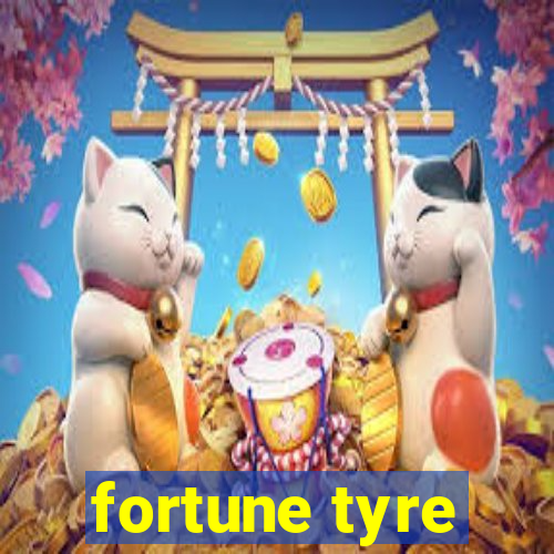 fortune tyre