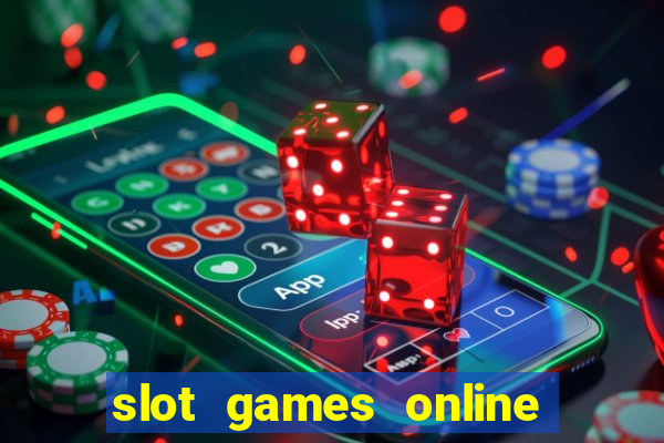 slot games online free no download