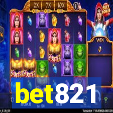 bet821