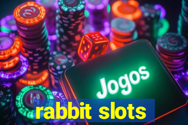 rabbit slots