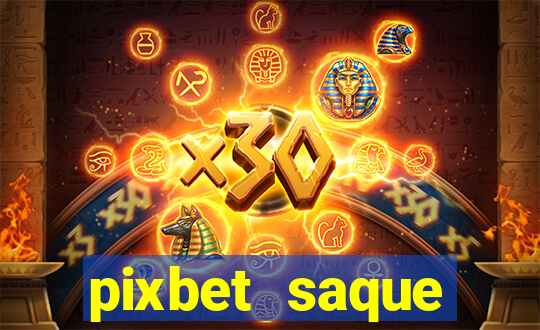 pixbet saque r谩pido apk download