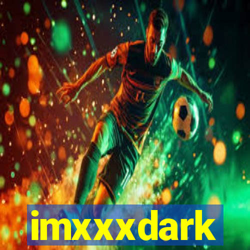 imxxxdark