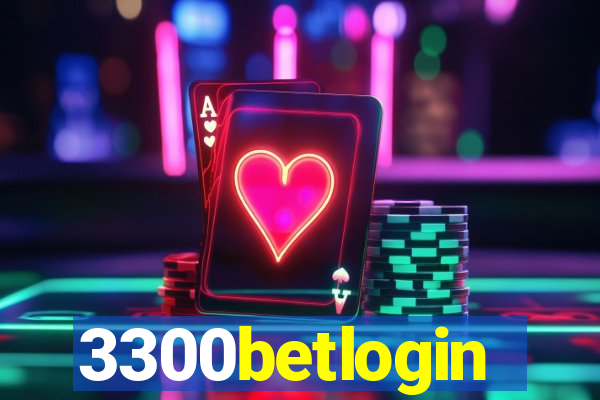 3300betlogin