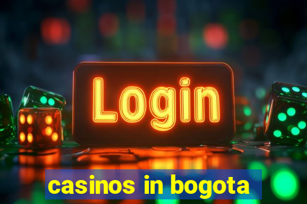 casinos in bogota