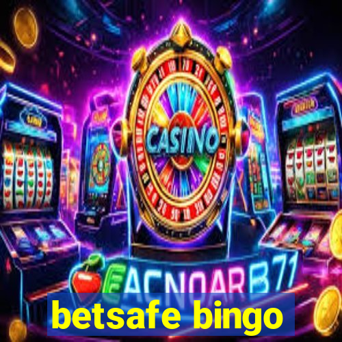 betsafe bingo