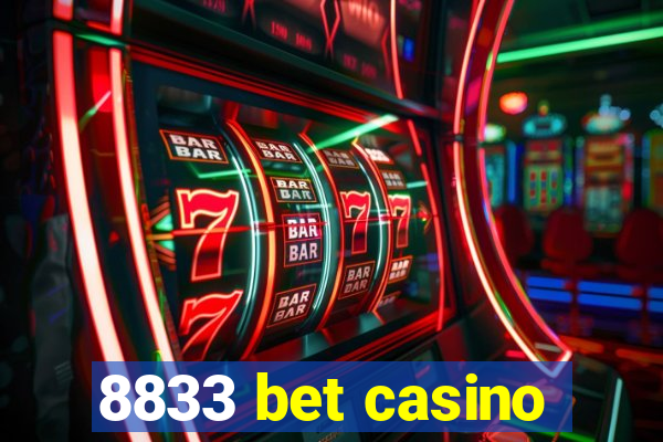 8833 bet casino