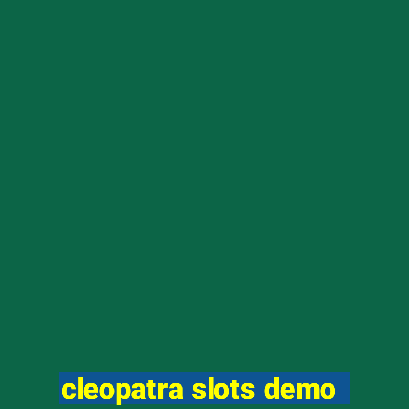 cleopatra slots demo