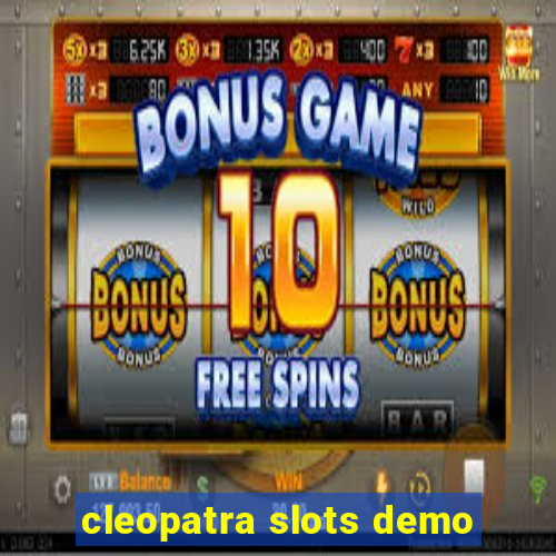 cleopatra slots demo