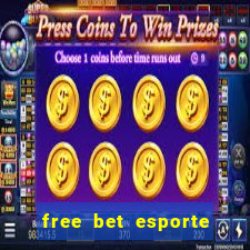 free bet esporte da sorte