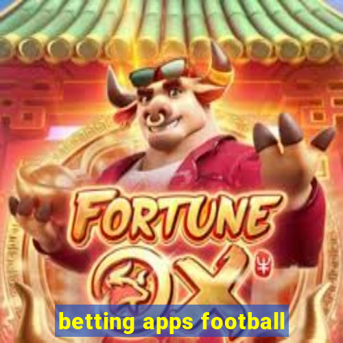 betting apps football