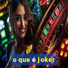 o que é joker