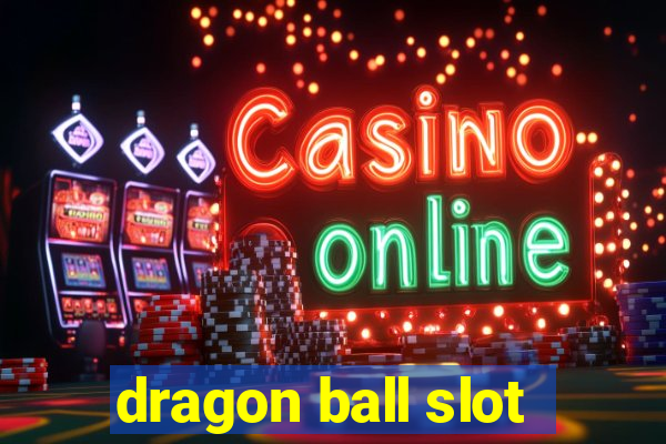 dragon ball slot