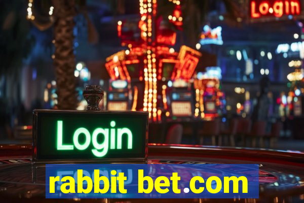 rabbit bet.com