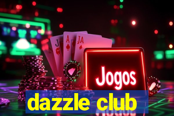 dazzle club