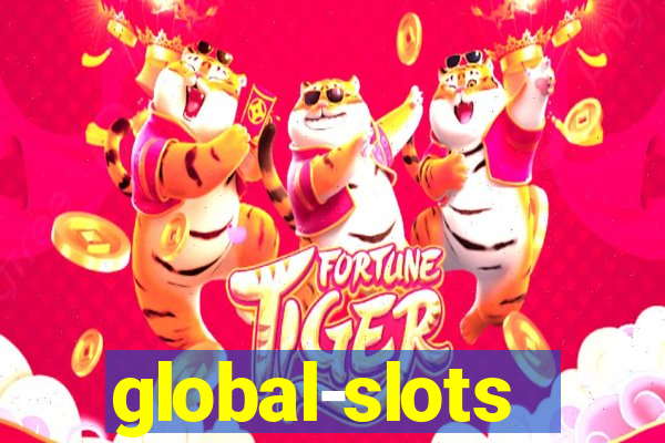 global-slots