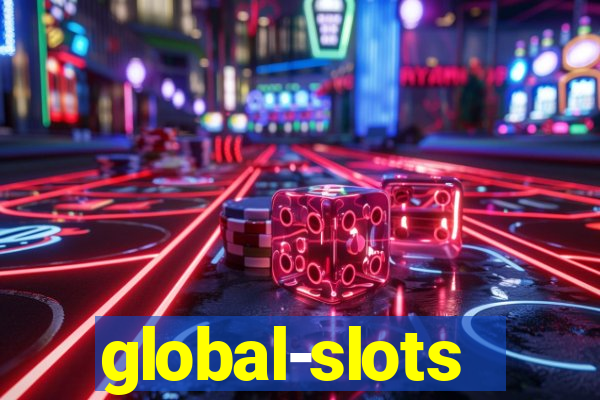 global-slots