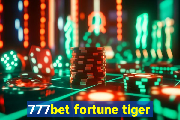 777bet fortune tiger