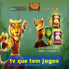 tv que tem jogos