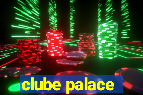 clube palace