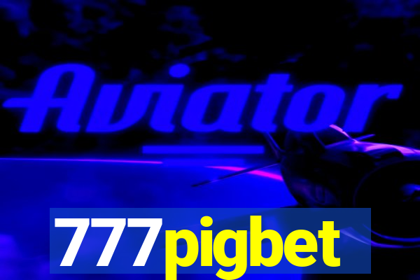 777pigbet