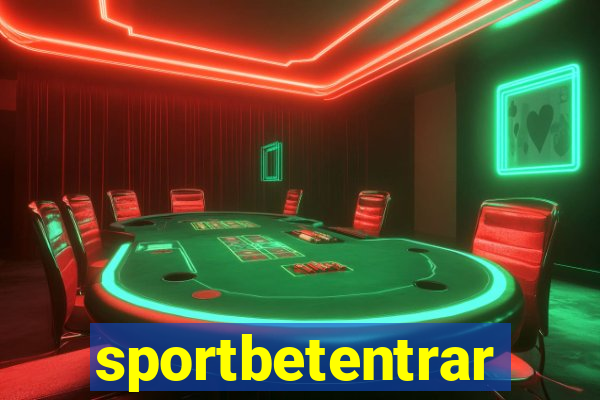 sportbetentrar