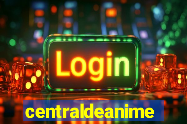 centraldeanime