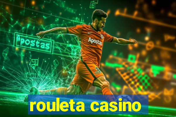 rouleta casino