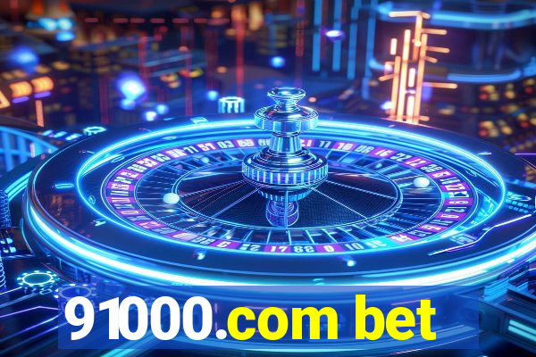 91000.com bet