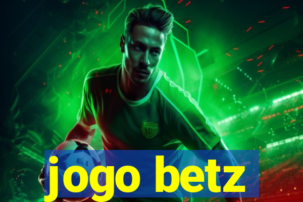 jogo betz