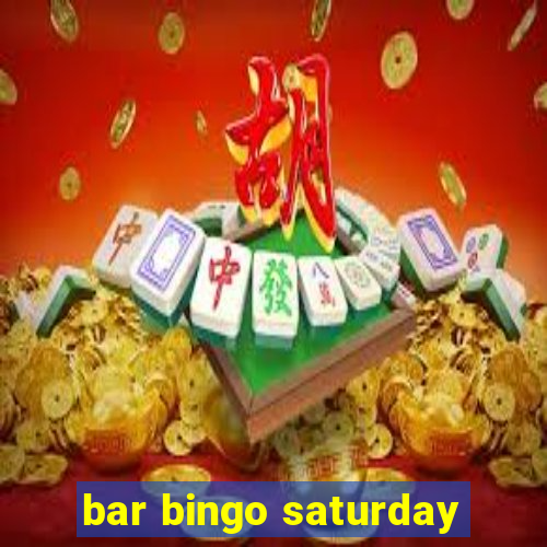 bar bingo saturday