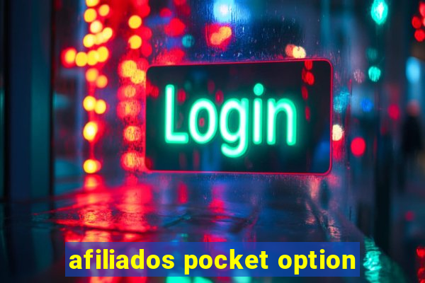 afiliados pocket option