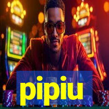 pipiu