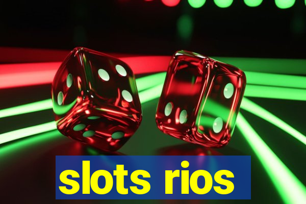 slots rios