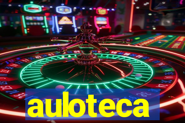 auloteca