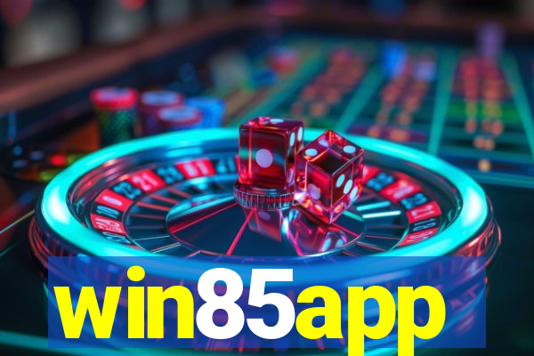 win85app