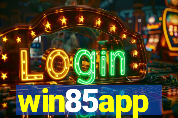 win85app