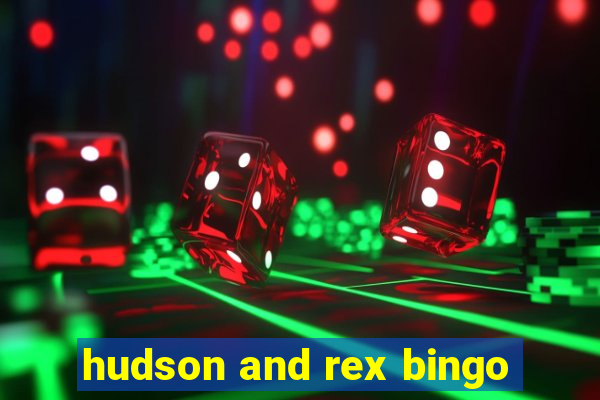 hudson and rex bingo