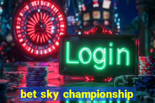 bet sky championship