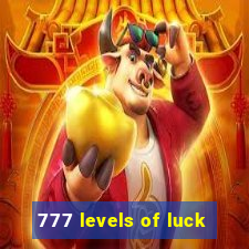 777 levels of luck