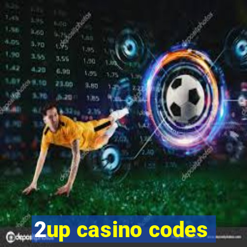 2up casino codes