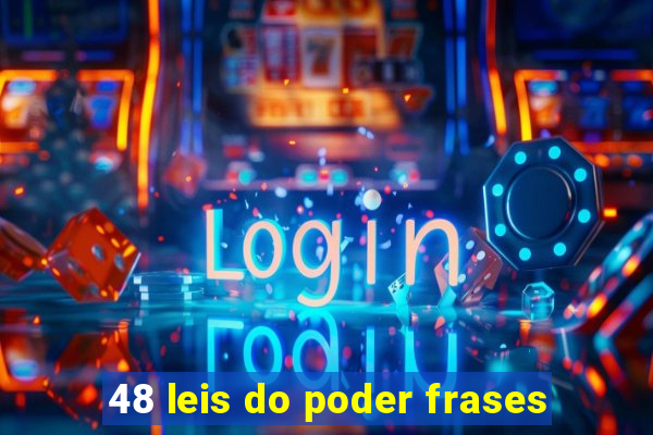 48 leis do poder frases