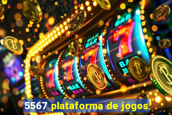 5567 plataforma de jogos