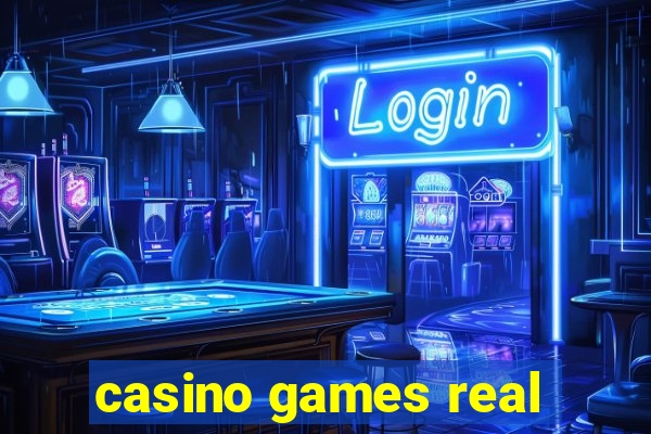 casino games real