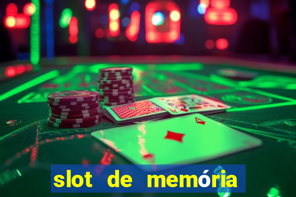 slot de memória ram queimado tem conserto