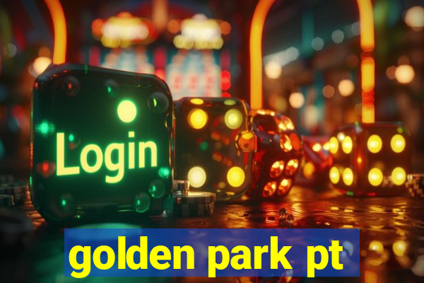 golden park pt