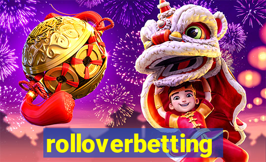 rolloverbetting