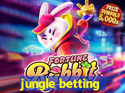 jungle betting