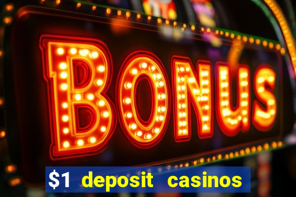 $1 deposit casinos nz players