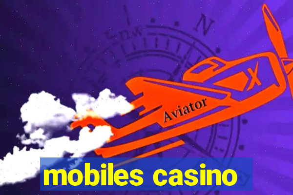 mobiles casino